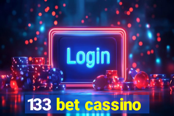 133 bet cassino